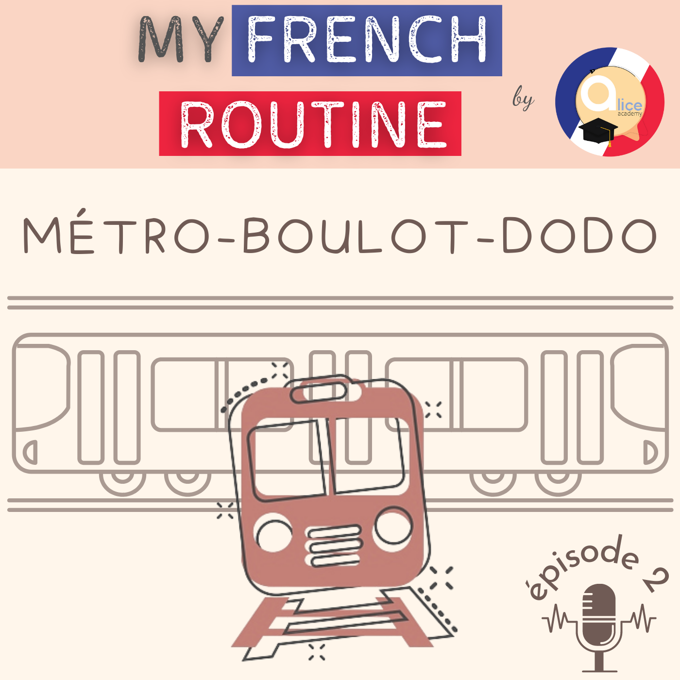 MyFrenchRoutine épisode 2 Métro Boulot Dodo