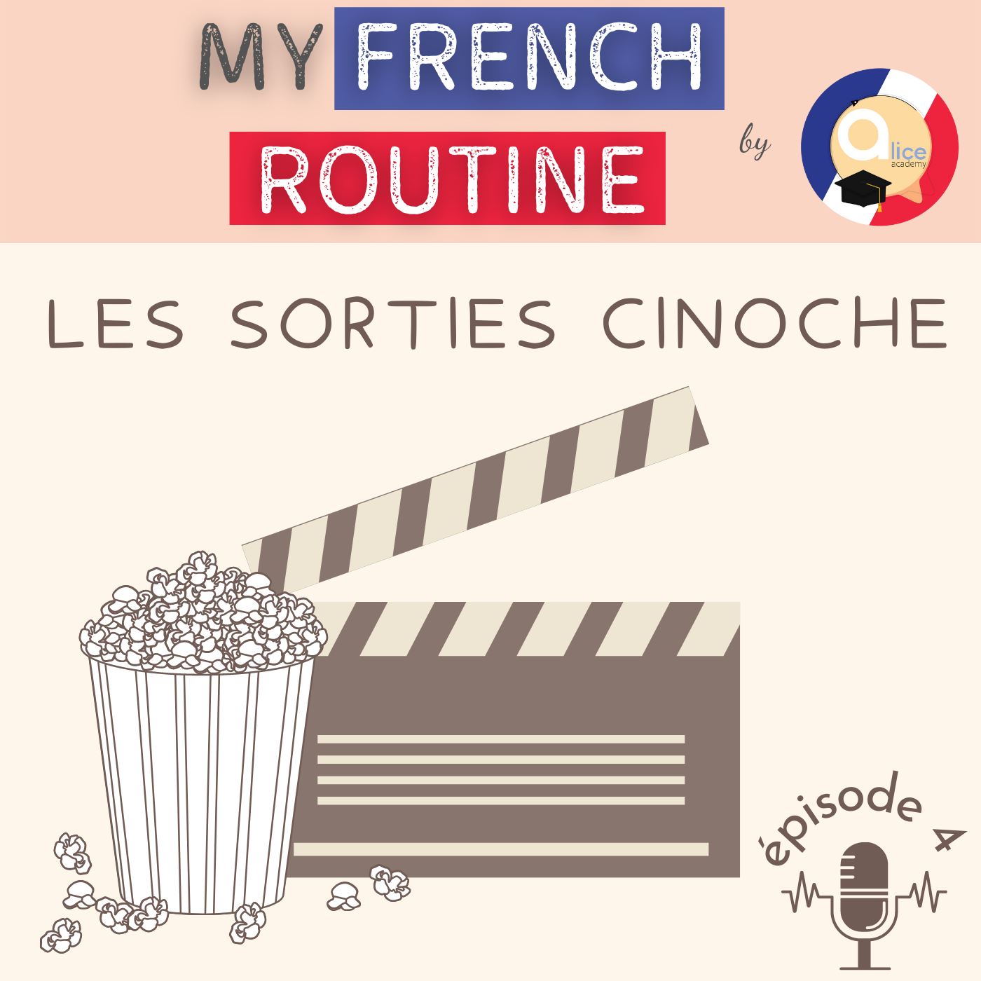 Les sorties cinoche - My French Routine