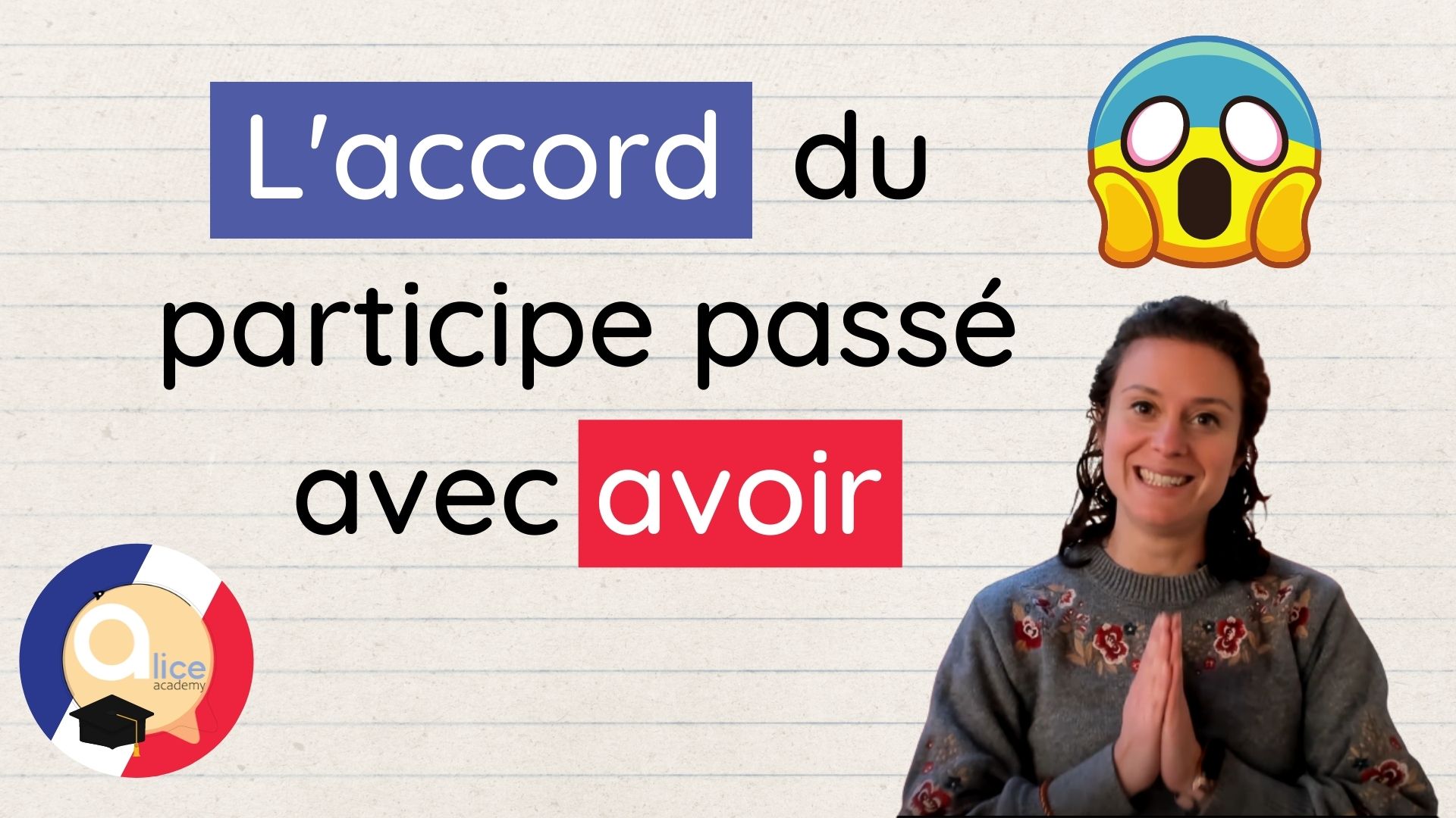 L'accord avec l'auxiliaire avoir