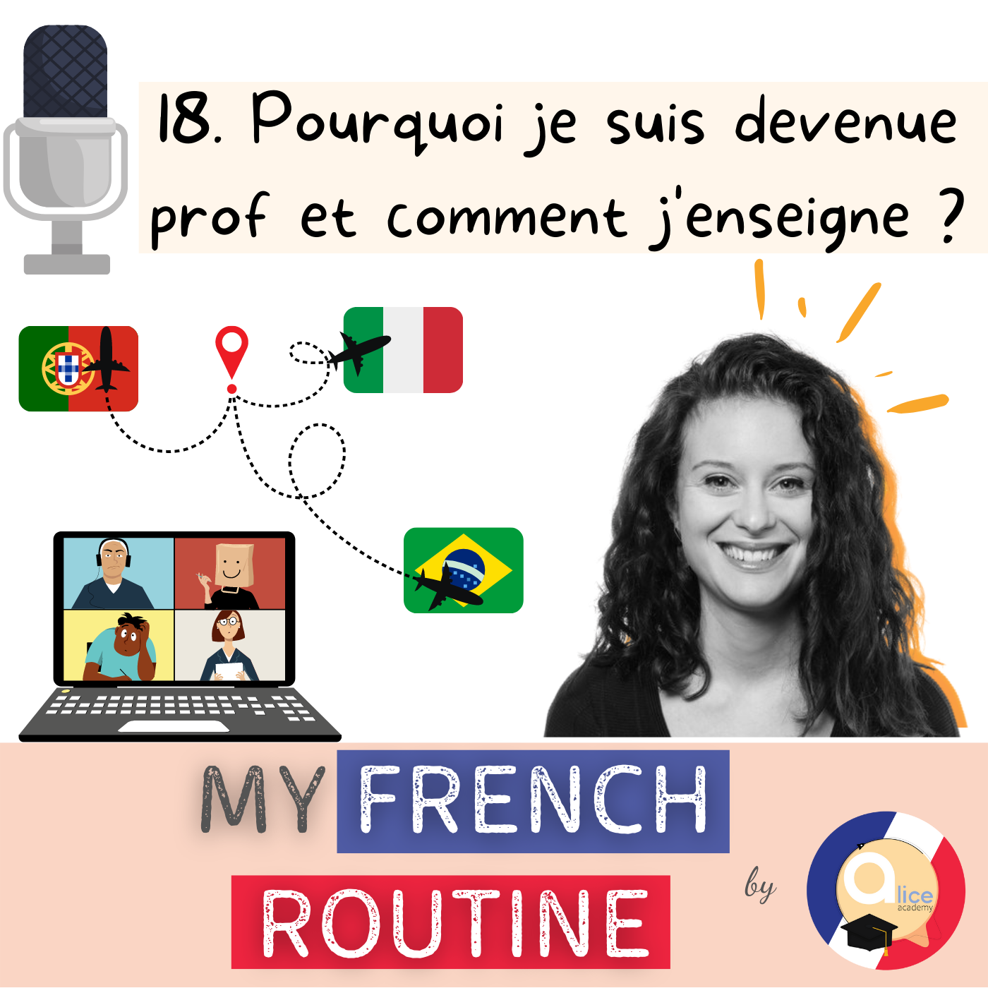 #18. Comment je suis devenue prof et comment j'enseigne ? - My French Routine