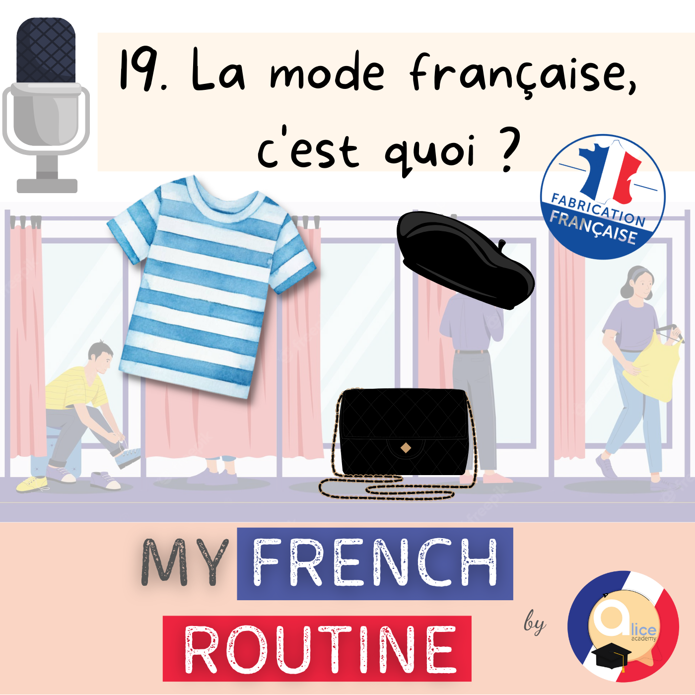 #19. La mode française, c'est quoi ? - My French Routine